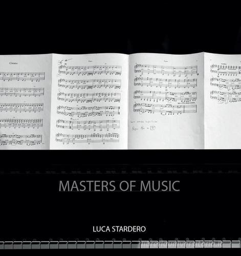 Masters of music di Luca Stardero edito da Youcanprint
