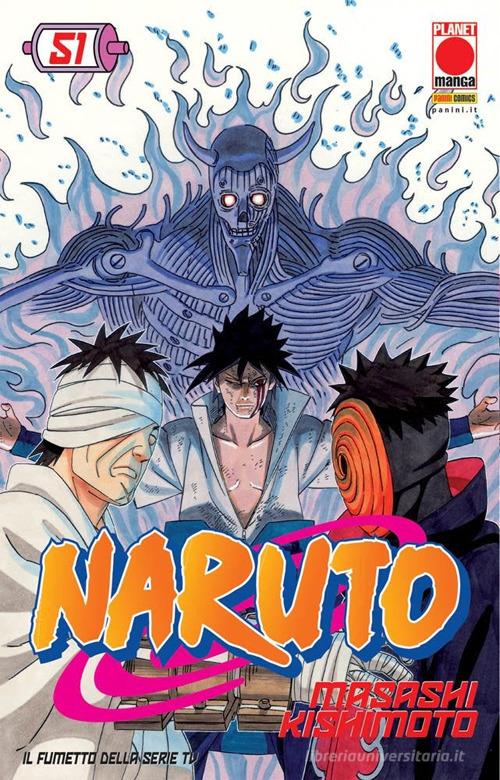 Naruto vol.51 di Masashi Kishimoto edito da Panini Comics