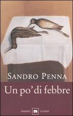 Un po' di febbre di Sandro Penna edito da Garzanti Libri