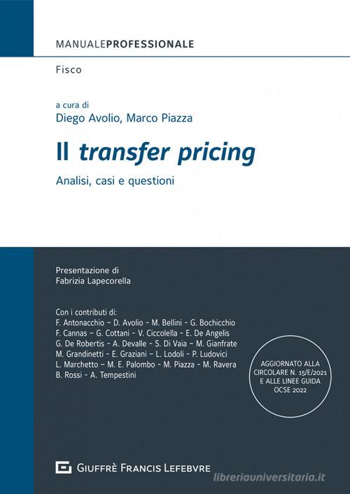 Il «transfer pricing». Analisi, casi e questioni edito da Giuffrè