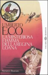 La misteriosa fiamma della regina Loana di Umberto Eco edito da Bompiani