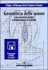 Geometria delle masse. Con esercizi risolti e programma di calcolo di Angelo Di Tommaso, Massimiliano Gei, F. Laudiero edito da Esculapio
