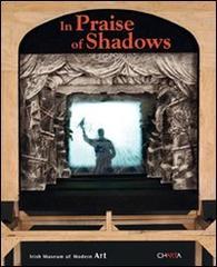 In praise of shadows. Ediz. illustrata edito da Charta