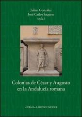 Colonias de César y Augusto en la Andalucía romana edito da L'Erma di Bretschneider