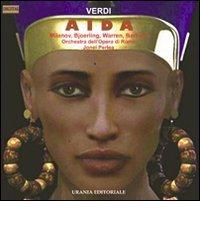 Aida. Con CD Audio di Giuseppe Verdi edito da Urania (Milano)