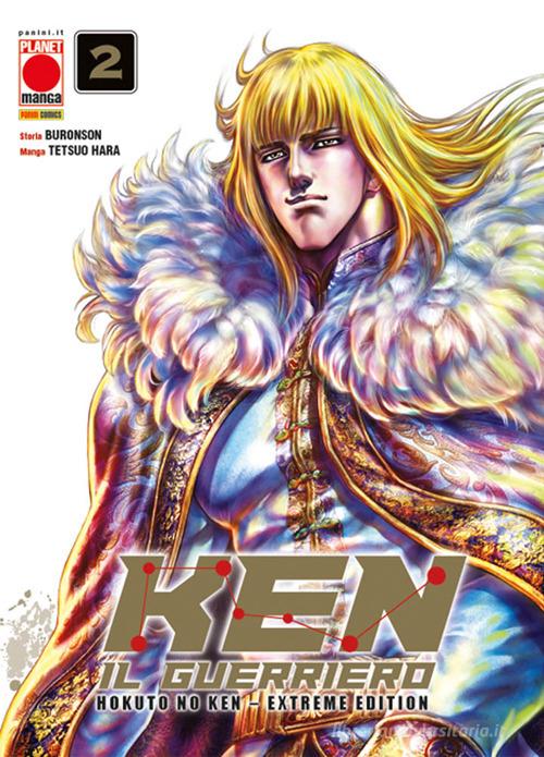 Ken il guerriero. Hokuto no Ken. Extreme edition vol. 2 di Tetsuo Hara, Buronson edito da Panini Comics