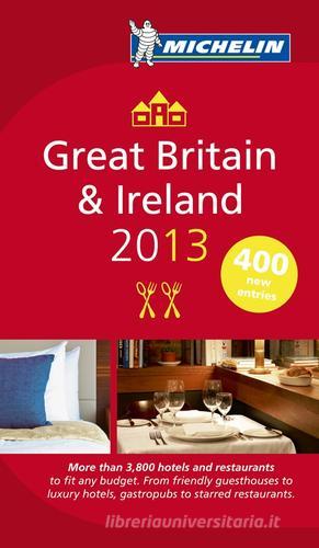 Great Britain & Ireland 2013. La guida rossa edito da Michelin Italiana