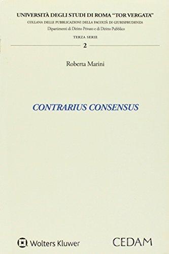 Contrarius consensus di Roberta Marini edito da CEDAM