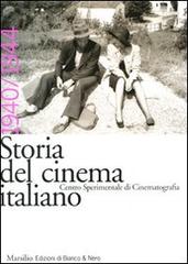 Storia del cinema italiano vol.6 edito da Marsilio