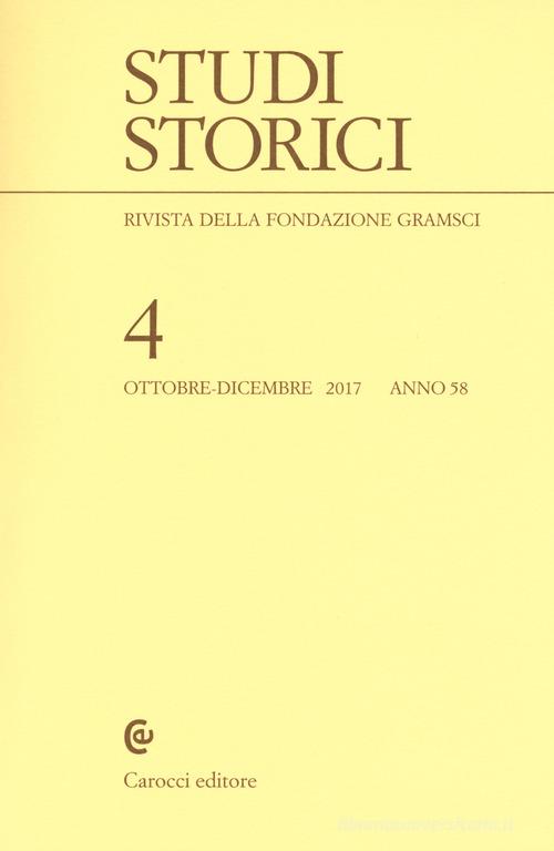 Studi storici (2017) vol.58 edito da Carocci