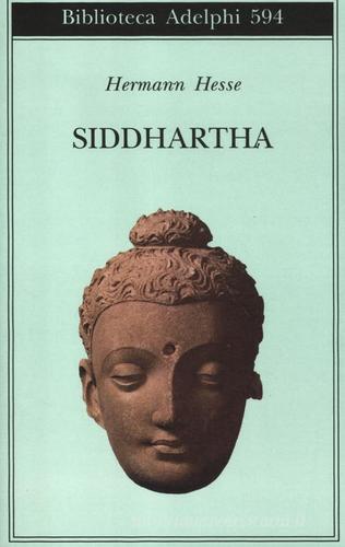 Libro Siddhartha di Hermann Hesse Biblioteca Adelphi di Adelphi