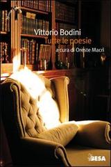 Tutte le poesie di Vittorio Bodini edito da Salento Books