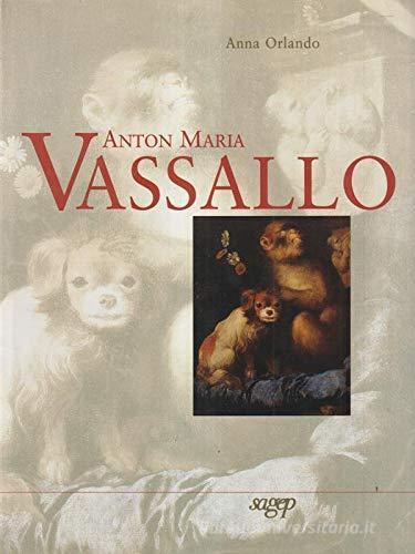 Anton Maria Vassallo di Anna Orlando edito da SAGEP