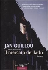 Il mercato dei ladri di Jan Guillou edito da Corbaccio