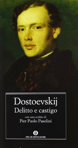 Delitto e castigo di Fëdor Dostoevskij edito da Mondadori