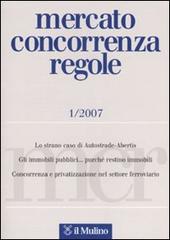 Mercato concorrenza regole (2007) vol.1 edito da Il Mulino