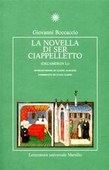 La novella di Ser Ciappelletto di Giovanni Boccaccio edito da Marsilio