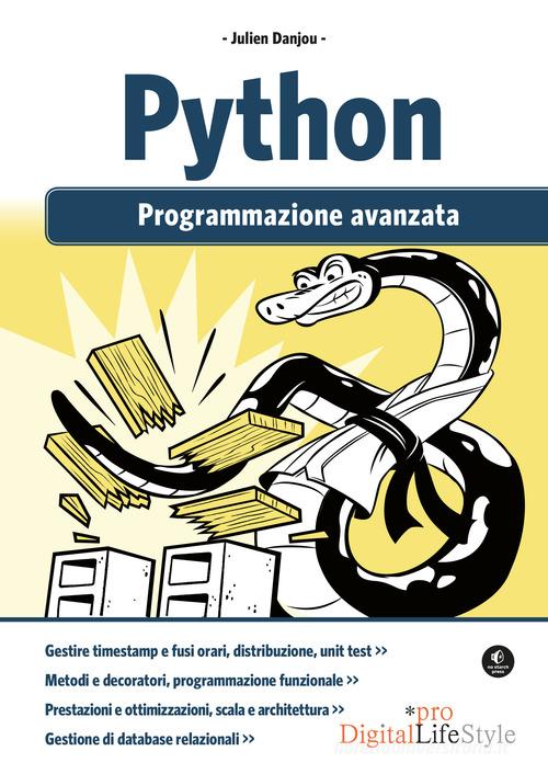 Python. Programmazione avanzata di Julien Danjou edito da Edizioni LSWR