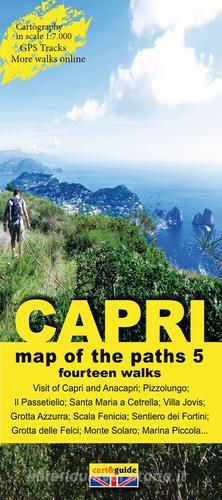 Map of the paths of the Isle of Capri. Scale 1:7.000 vol.5 di Gabriele Cavaliere edito da Officine Zephiro