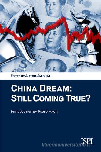 China dream: still coming true? edito da Edizioni Epoké