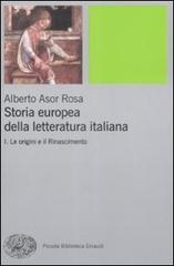 Storia europea della letteratura italiana vol.1 di Alberto Asor Rosa edito da Einaudi