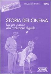 Storia del cinema. Da pre-cinema alla rivoluzione digitale edito da Edizioni Giuridiche Simone