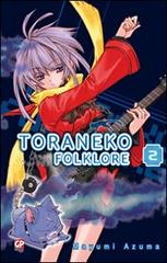 Toraneko Folklore vol.2 di Mayumi Azuma edito da GP Manga