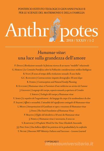 Anthropotes. Rivista di studi sulla persona e la famiglia (2018) vol.1-2 edito da Cantagalli