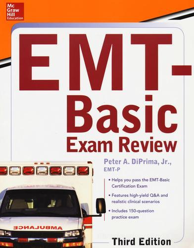 EMT-basic exam review di Peter A. Diprima edito da McGraw-Hill Education