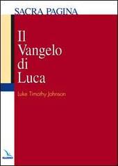 Il Vangelo di Luca di Luke T. Johnson edito da Editrice Elledici