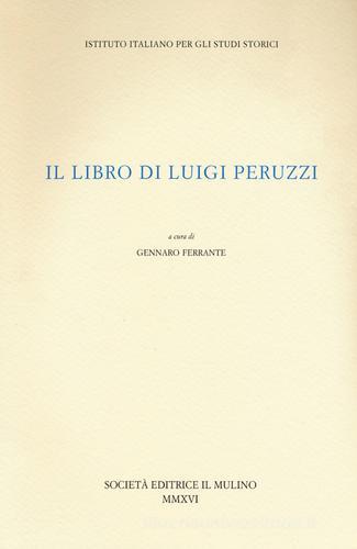 Il libro di Luigi Peruzzi edito da Il Mulino