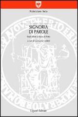 Signoria di parole. Studi offerti a Mario Di Pinto edito da Liguori