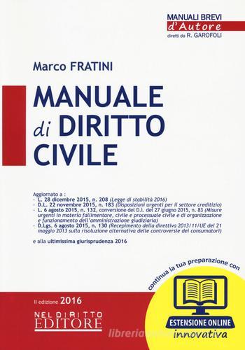 Manuale di diritto civile. Con aggiornamento online di Marco Fratini edito da Neldiritto Editore