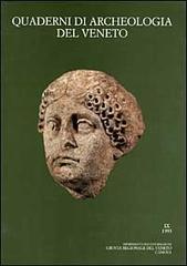 Quaderni di archeologia del Veneto vol.9 edito da Canova