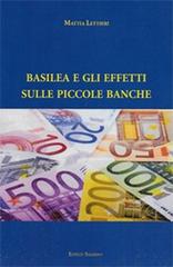 Basilea e gli effetti sulle piccole banche di Mattia Lettieri edito da Edisud Salerno