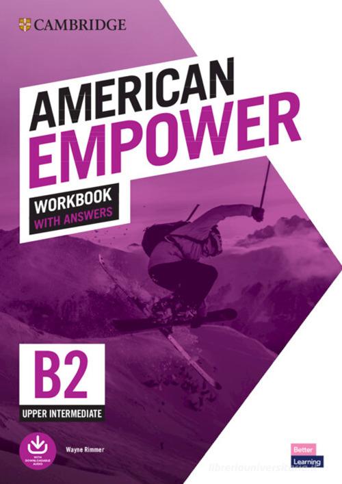 American empower. Upper Intermediate B2. Workbook with answer. Per le Scuole superiori edito da Cambridge