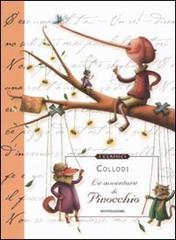 Le avventure di Pinocchio. Ediz. illustrata di Carlo Collodi edito da Mondadori