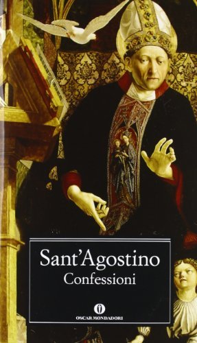 Le confessioni di Agostino (sant') edito da Mondadori