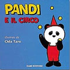 Pandi e il circo di Oda Taro edito da Dami