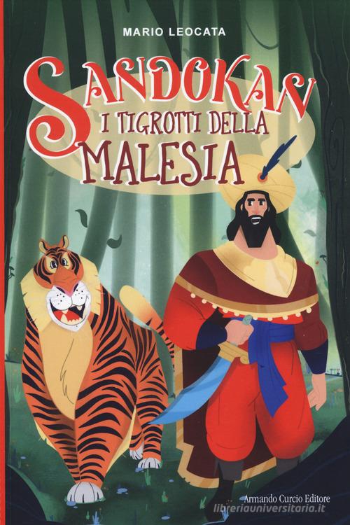 Sandokan. I tigrotti della Malesia di Mario Leocata edito da Curcio