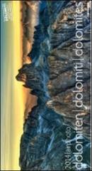 2014. Airphoto. Dolomiten-Dolomiti-Dolomites edito da Tappeiner