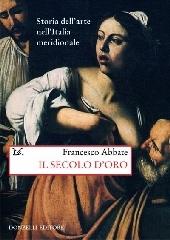 Storia dell'arte nell'Italia meridionale vol.4 di Francesco Abbate edito da Donzelli