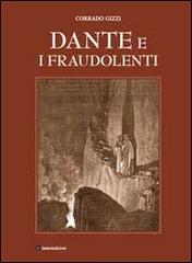 Dante e i fraudolenti di Corrado Gizzi edito da Ianieri