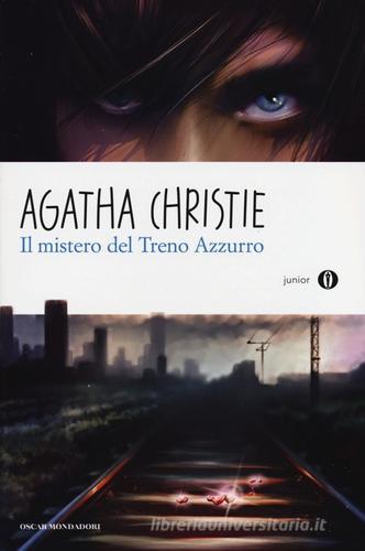 Il mistero del Treno Azzurro di Agatha Christie edito da Mondadori