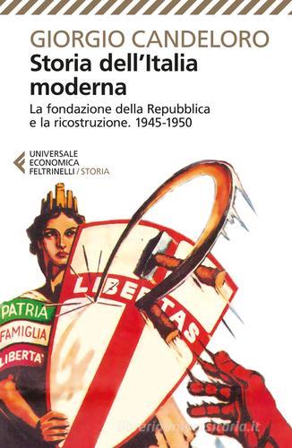 Storia dell'Italia moderna vol.11 di Giorgio Candeloro edito da Feltrinelli