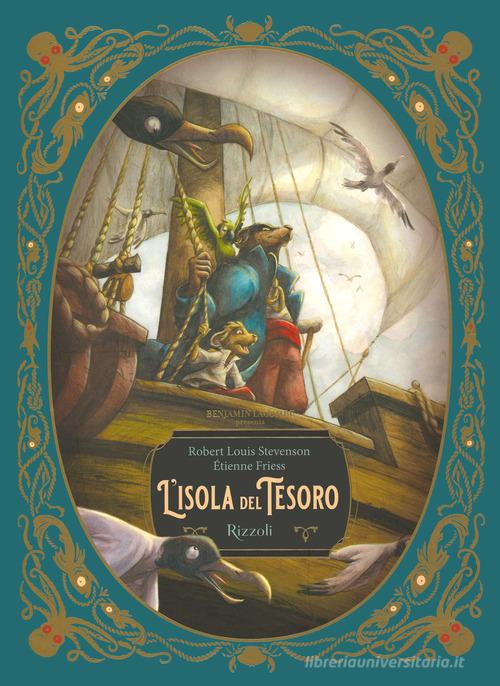 L' isola del tesoro di Robert Louis Stevenson edito da Rizzoli
