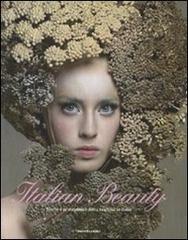 Italian beauty. Storie e protagonisti della cosmesi in Italia edito da Mondadori Electa