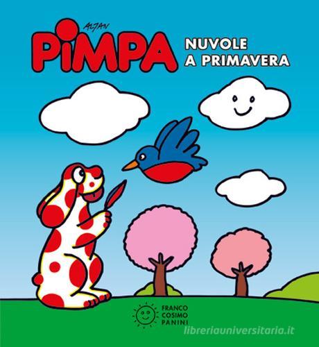 Pimpa. Nuvole a primavera. Ediz. illustrata di Altan edito da Franco Cosimo Panini