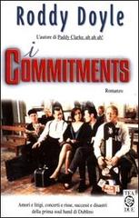 I commitments di Roddy Doyle edito da TEA