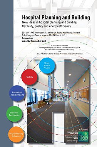 Hospital planning and building. New ideas in hospital planning and building flexibility, quality and energy efficiency edito da TESIS